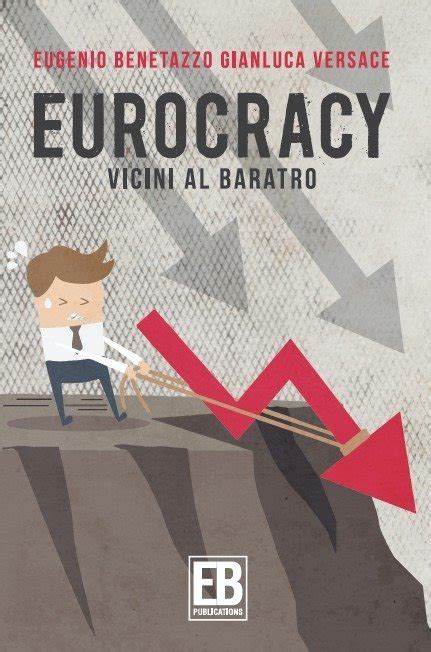 benetazzo versace|Eurocracy, vicini al baratro .